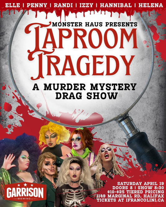 Early Bird Ticket | Taproom Tragedy: A Murder Mystery Drag Show
